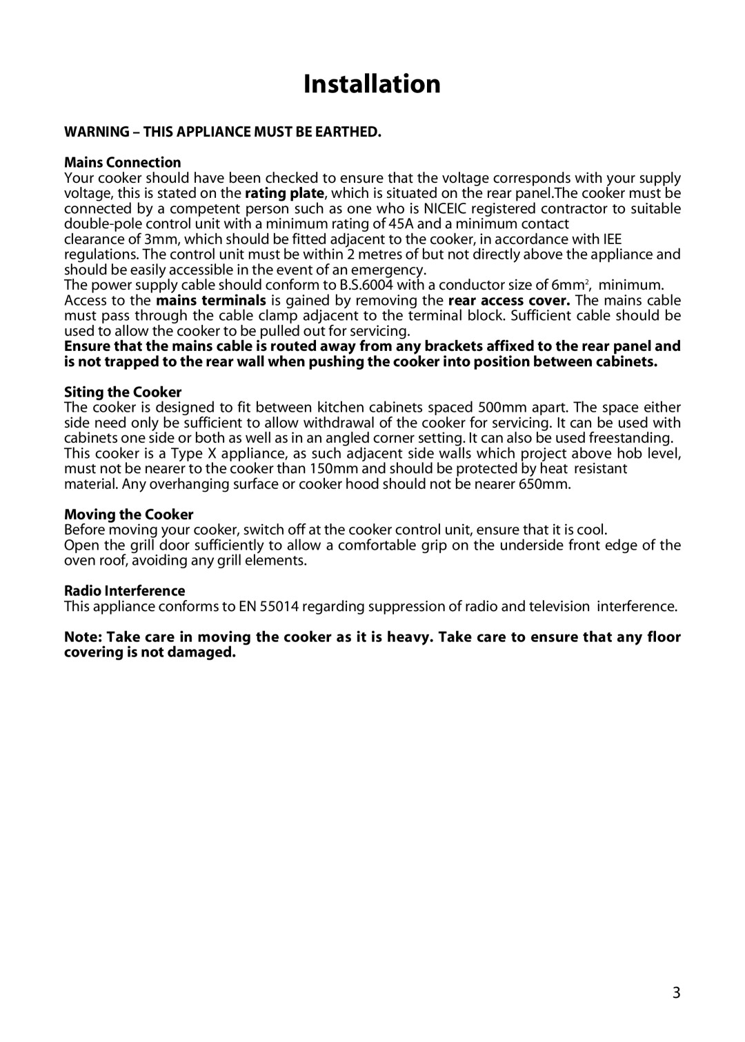 Hotpoint H150E manual Installation, Mains Connection, Siting the Cooker, Moving the Cooker, Radio Interference 