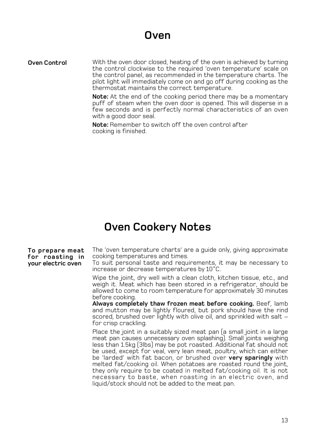 Hotpoint H151EWH manual Oven Cookery Notes, Oven Control, To prepare meat for roasting in your electric oven 