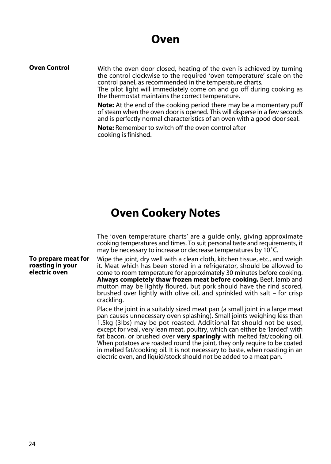 Hotpoint H250E manual Oven Cookery Notes, Oven Control, To prepare meat for roasting in your electric oven 