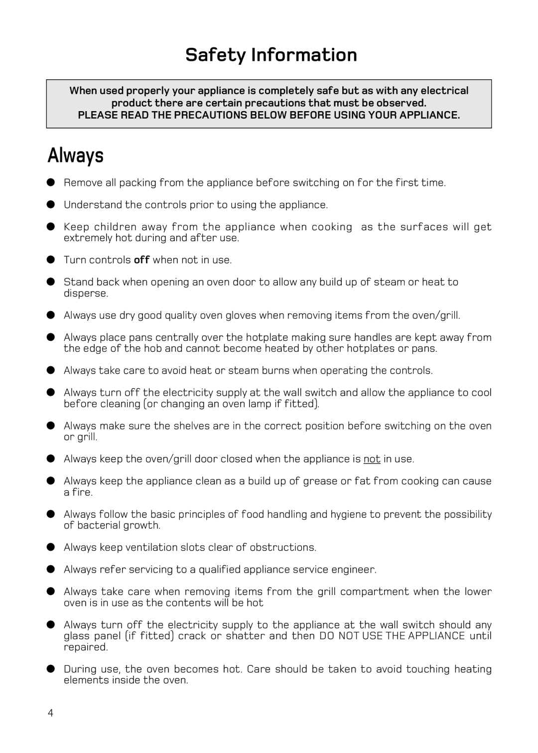 Hotpoint H251EWH manual Always, Safety Information 