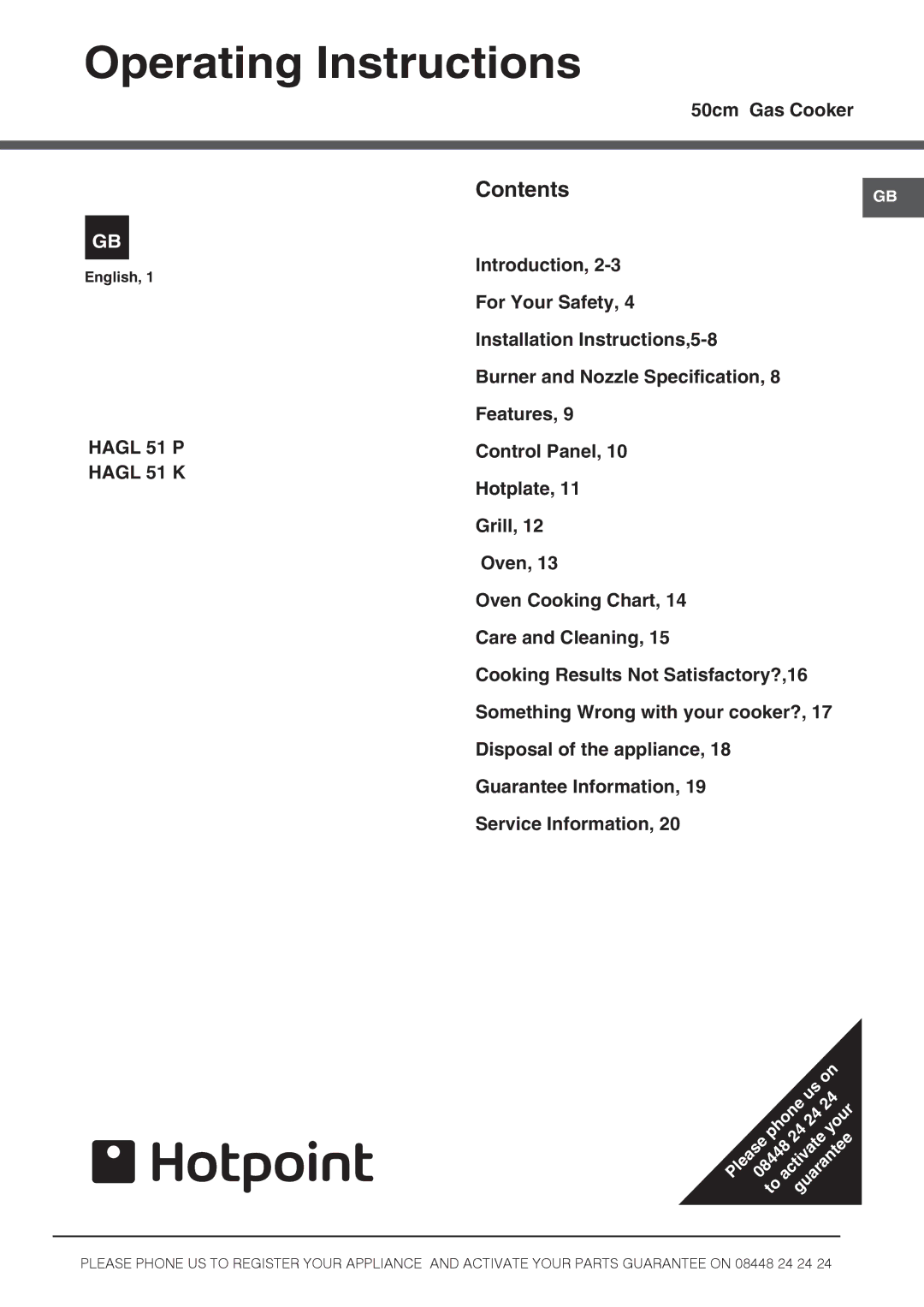 Hotpoint HAGL 51 K, HAGL 51 P, 50cm Gas Cooker installation instructions Operating Instructions, ContentsGB 