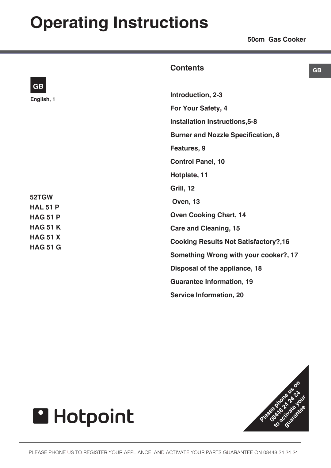 Hotpoint HAG 51 X, HAL 51 P, HAG 51 G, HAG 51 P, 52TGW, HAG 51 K installation instructions Operating Instructions, ContentsGB 