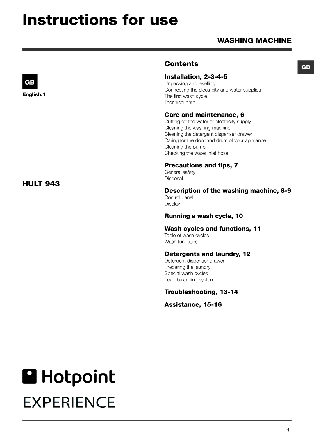 Hotpoint HAULT 943 manual Instructions for use, Washing Machine 