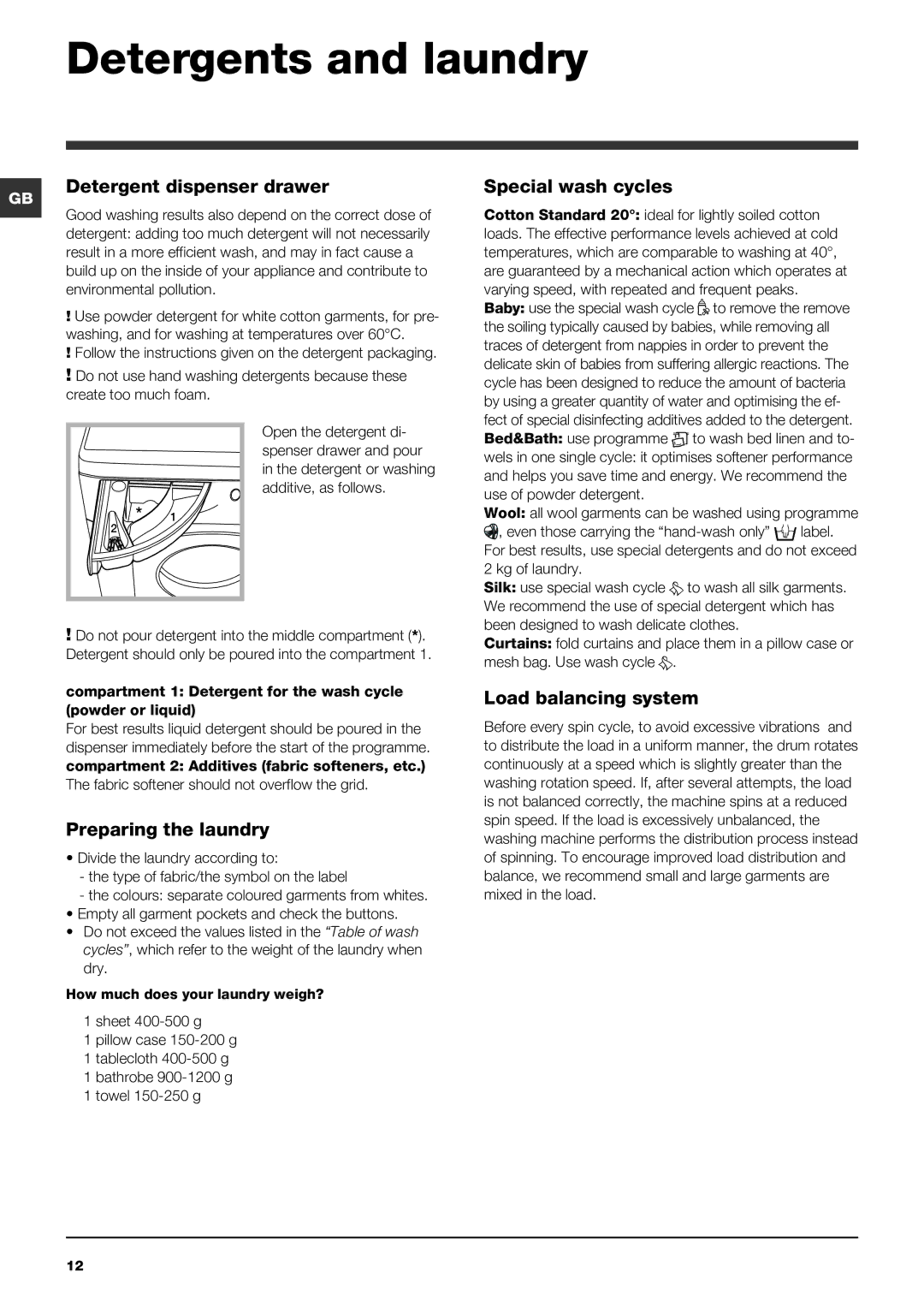 Hotpoint HAULT 943 manual Detergents and laundry, Detergent dispenser drawer, Special wash cycles, Preparing the laundry 