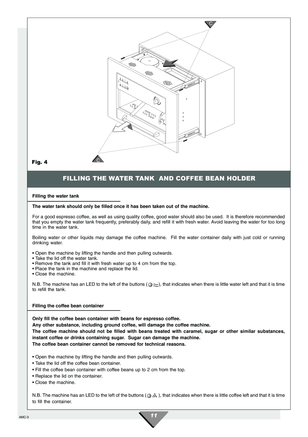 Hotpoint HCM60 manual Filling the Water Tank and Coffee Bean Holder 