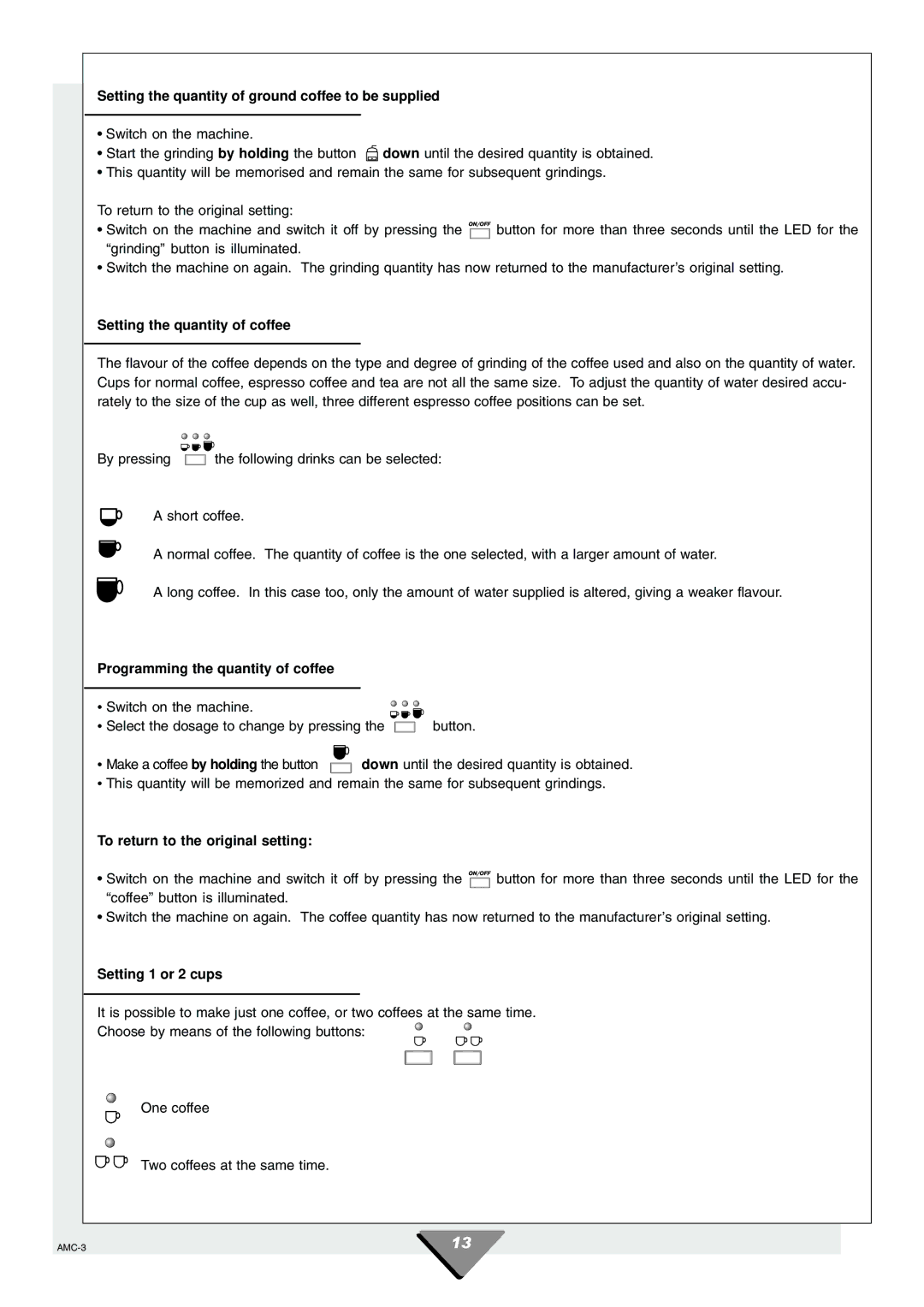 Hotpoint HCM60 Setting the quantity of ground coffee to be supplied, Setting the quantity of coffee, Setting 1 or 2 cups 