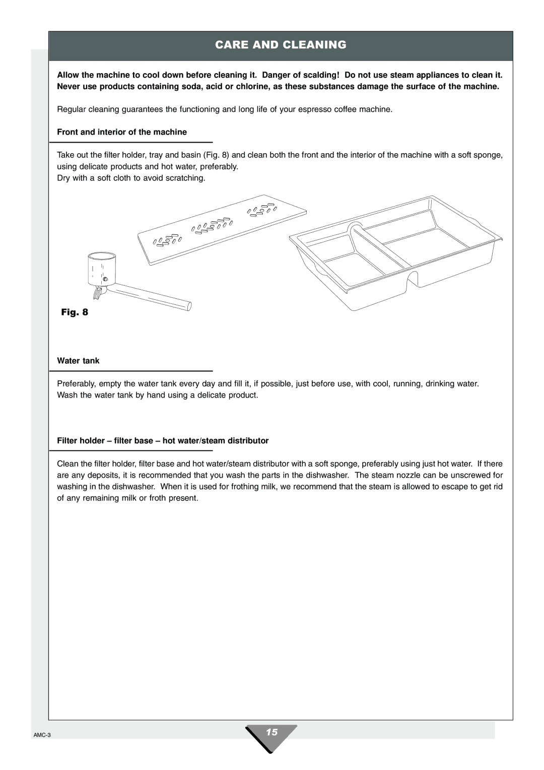 Hotpoint HCM60 manual Care and Cleaning, Front and interior of the machine, Water tank 