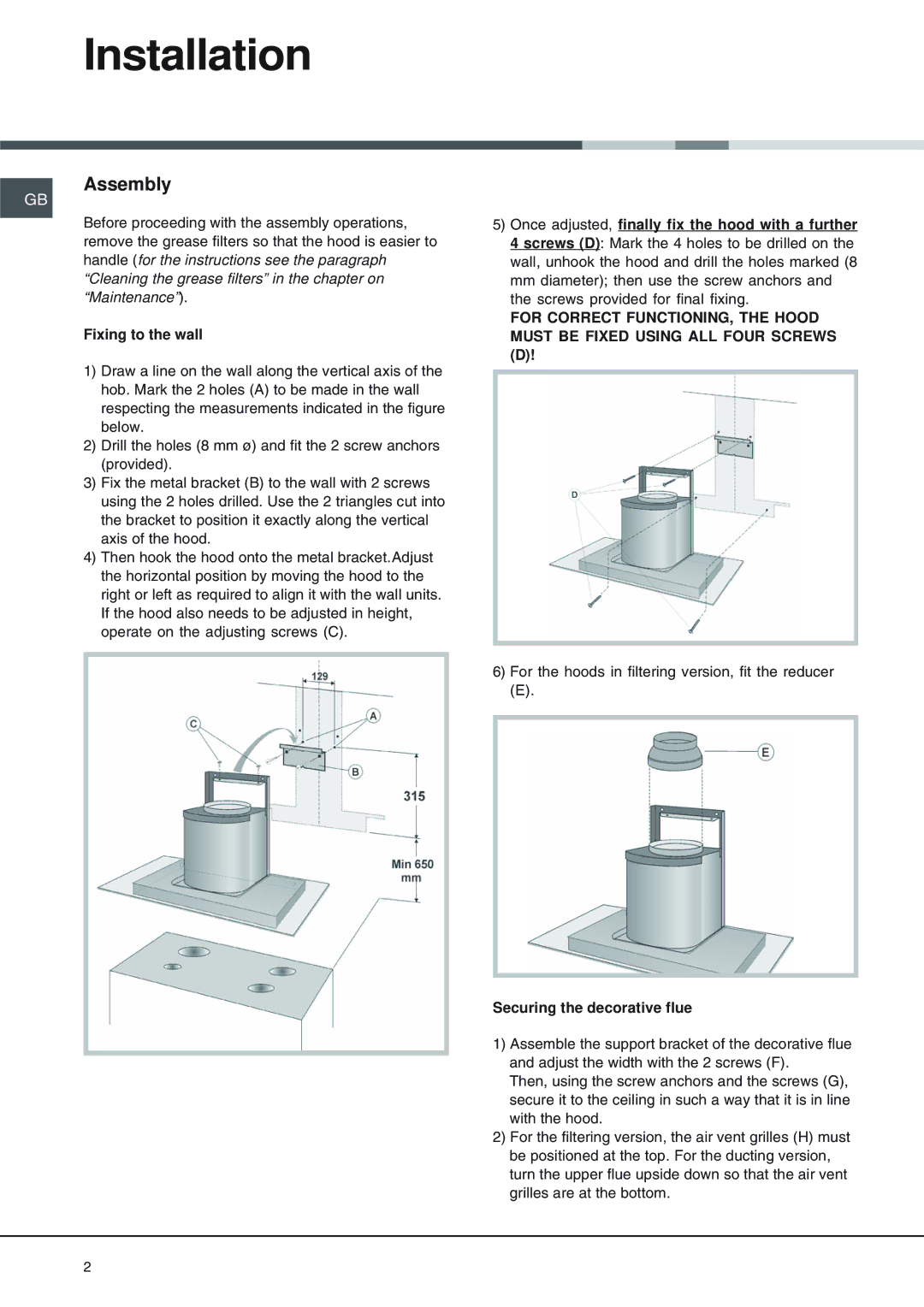 Hotpoint HD 93 X manual Installation, Assembly, Fixing to the wall, Securing the decorative flue 