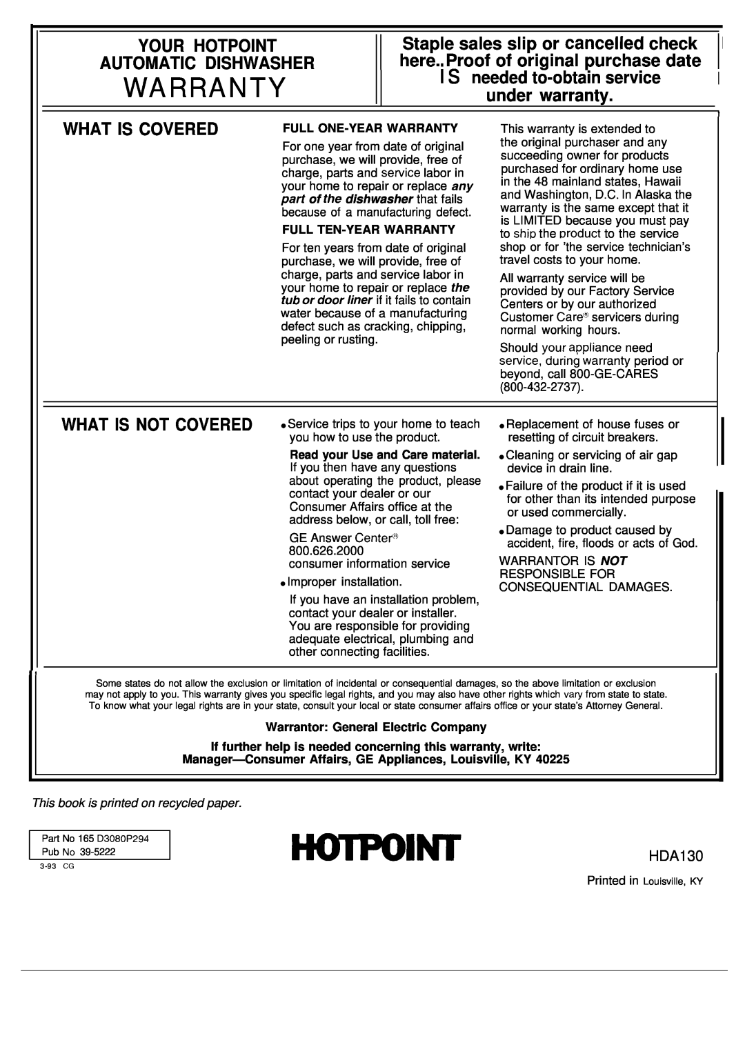 Hotpoint HDA130S warranty Warranty, Staple sales slip or cancelled check, What Is Covered, What Is Not Covered, I I t 