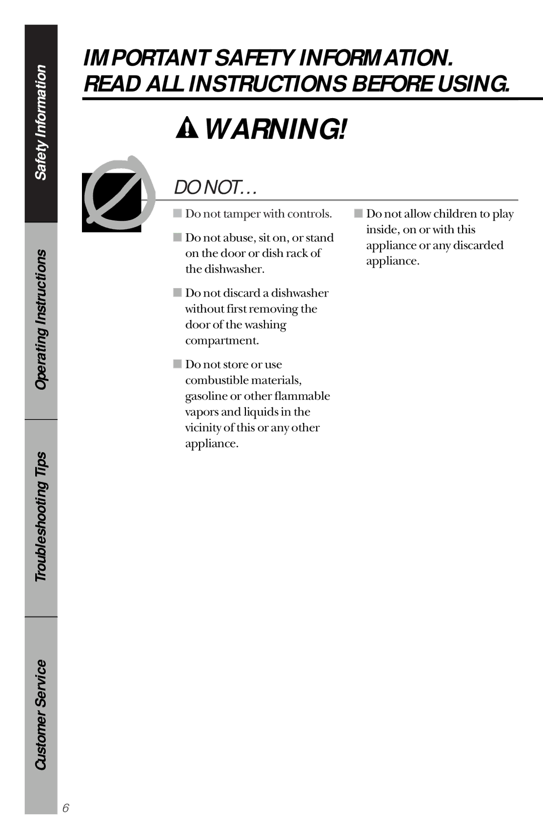 Hotpoint HDA3430, HDA2000, HDA1000, HDA1100, HDA3420, HDA2220, HDA3220, HDA2020, HDA3230, HDA2030 owner manual Do NOT… 