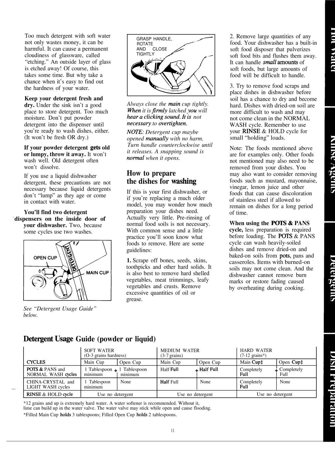 Hotpoint HDA2000M How to prepare Dishes for washiW, Dete~ent Us~e Guide powder or liquid, You’ll find two detergent 