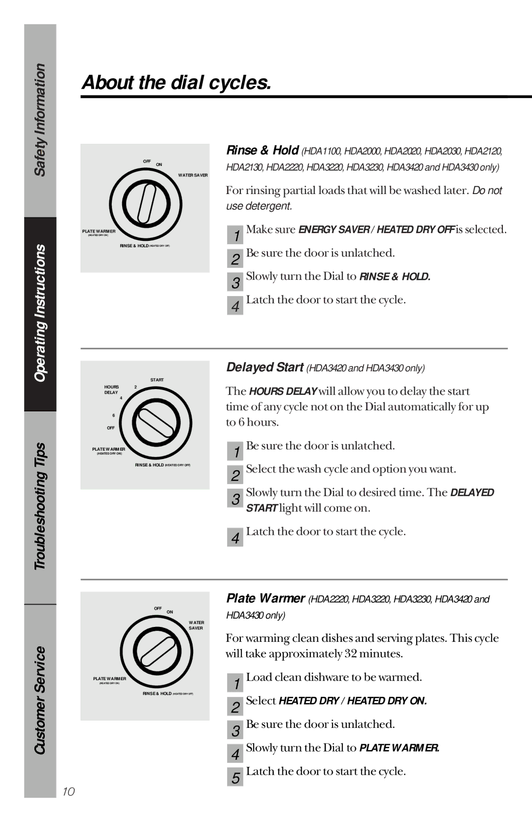 Hotpoint HDA2120, HDA2130 owner manual About the dial cycles, Select Heated DRY / Heated DRY on 