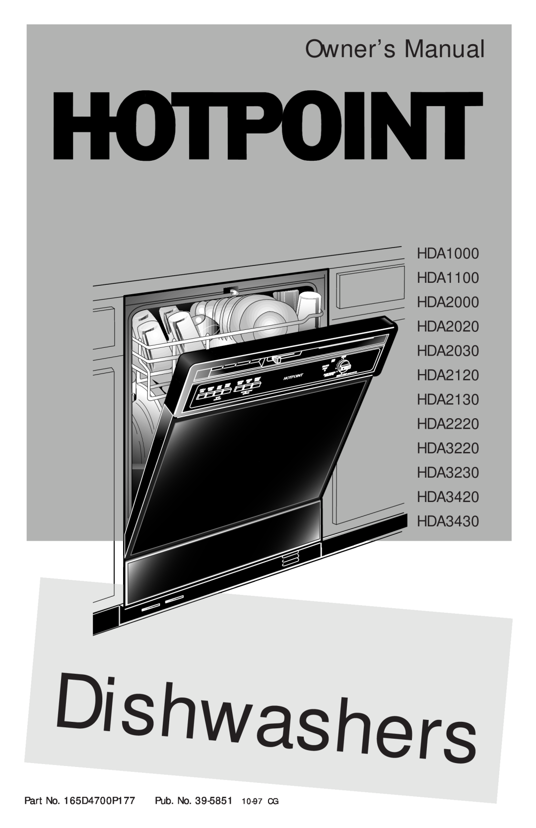 Hotpoint owner manual HDA1000 HDA1100 HDA2000 HDA2020 HDA2030 HDA2120 HDA2130 HDA2220, HDA3220 HDA3230 HDA3420 HDA3430 