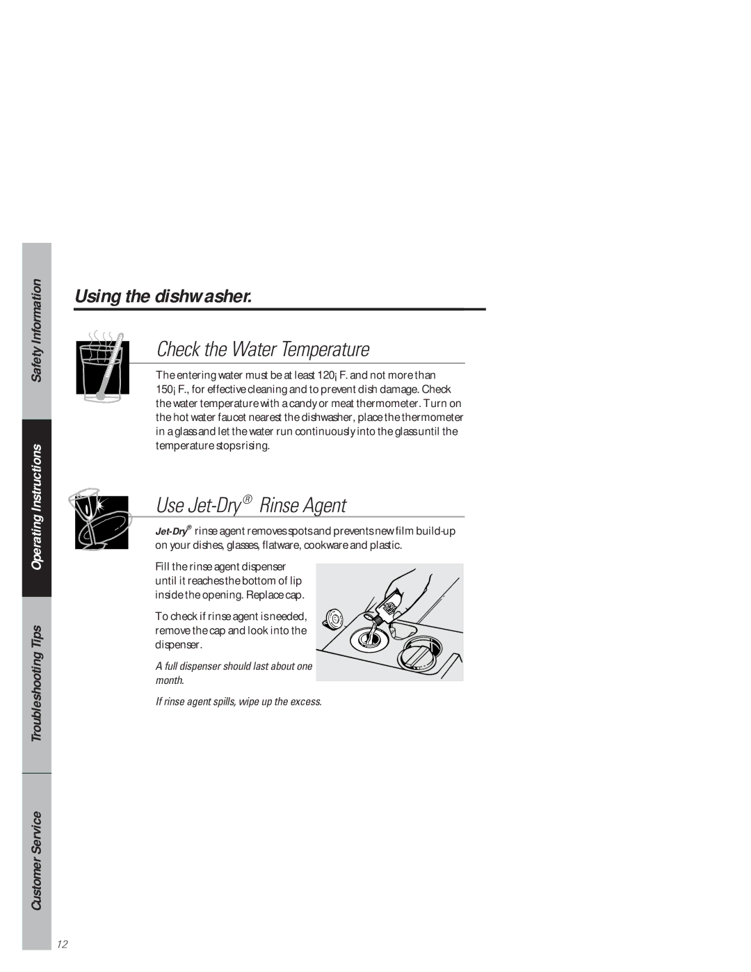 Hotpoint HDA3530, HDA3520 owner manual Using the dishwasher, Check the Water Temperature 