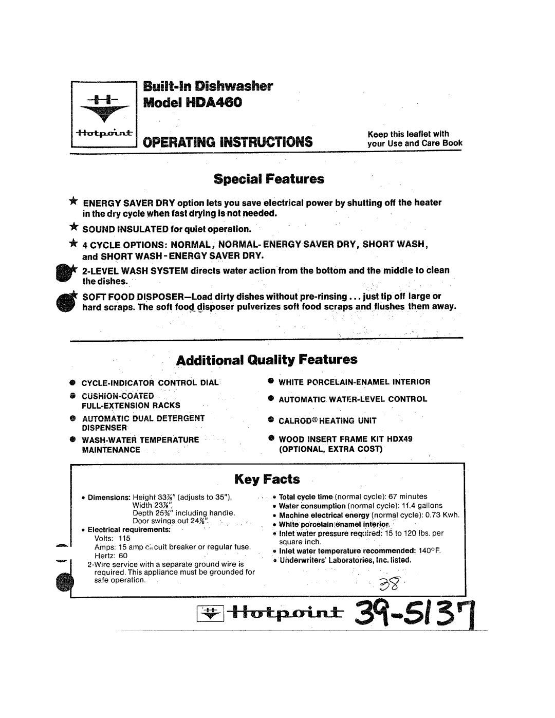 Hotpoint dimensions ModelHDA460, SpecialiFeatures, AdditionalQualityFeatures, Key Facts 