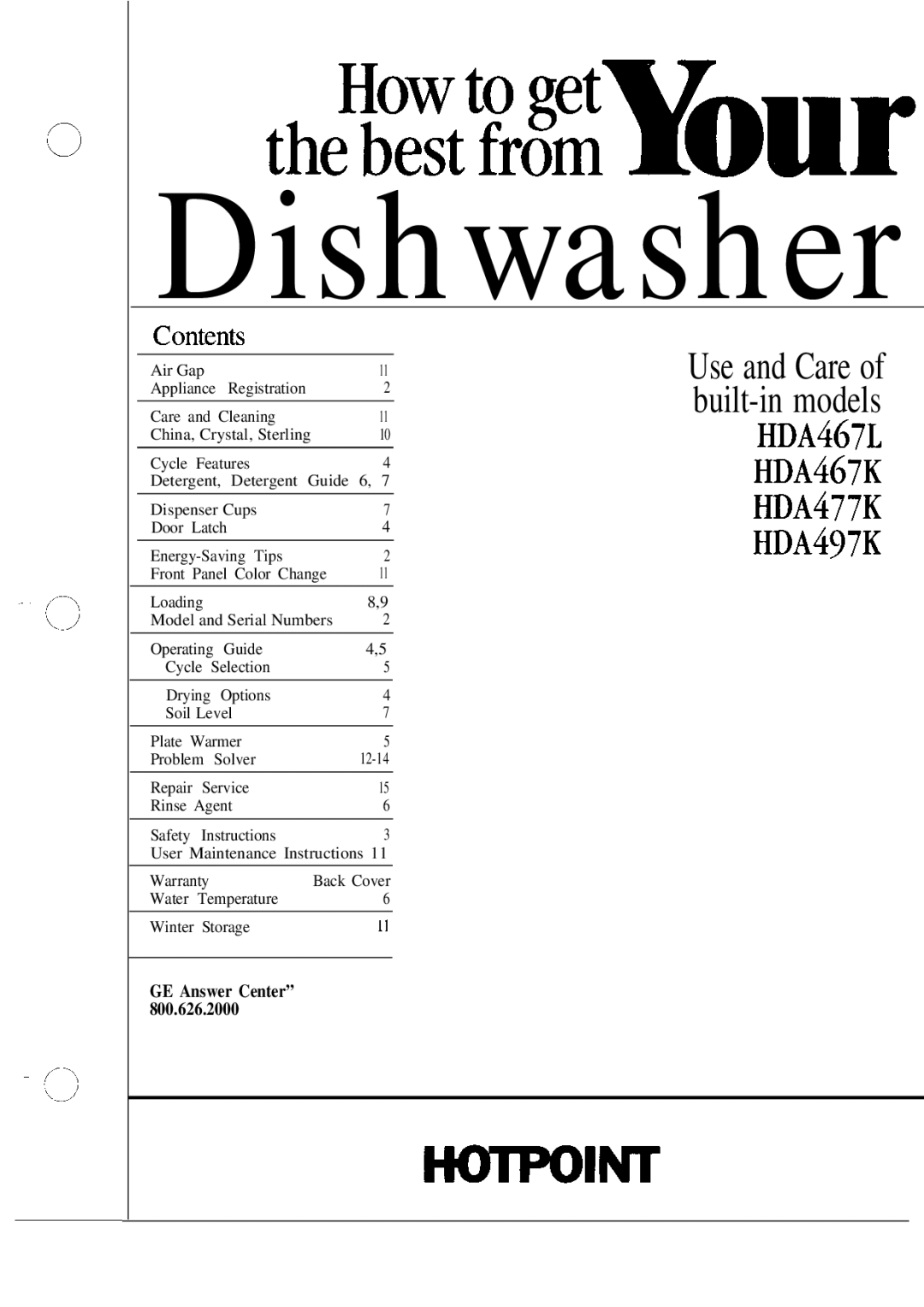 Hotpoint HDA497K, HDA477K, HDA467L, HDA467K warranty Dishwasher, GE Answer Center 