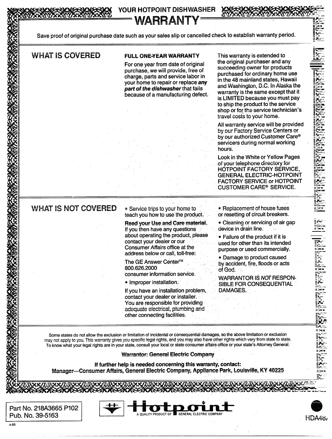 Hotpoint HDA487 manual What Is Covered 