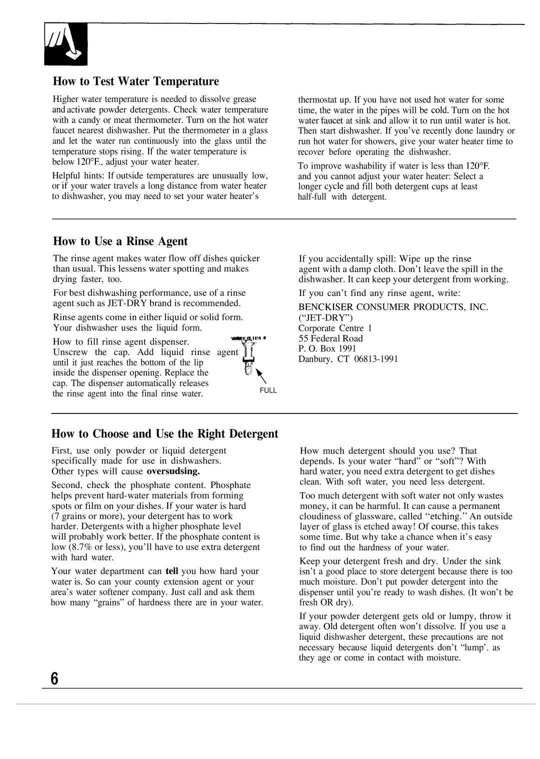 Hotpoint HDA6009 How to Test Water Temperature, How to Use a Rinse Agent, How to Choose and Use the Right Detergent 