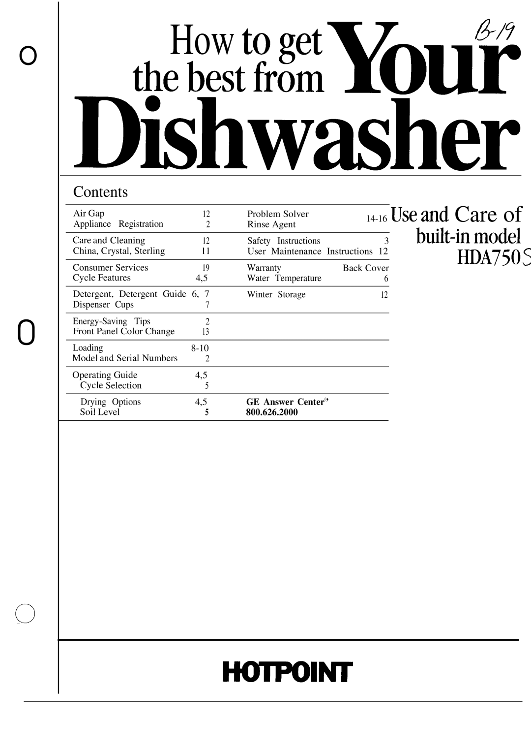 Hotpoint HDA750 warranty How, GE Answer Center’ Soil Level 800.626.2000 