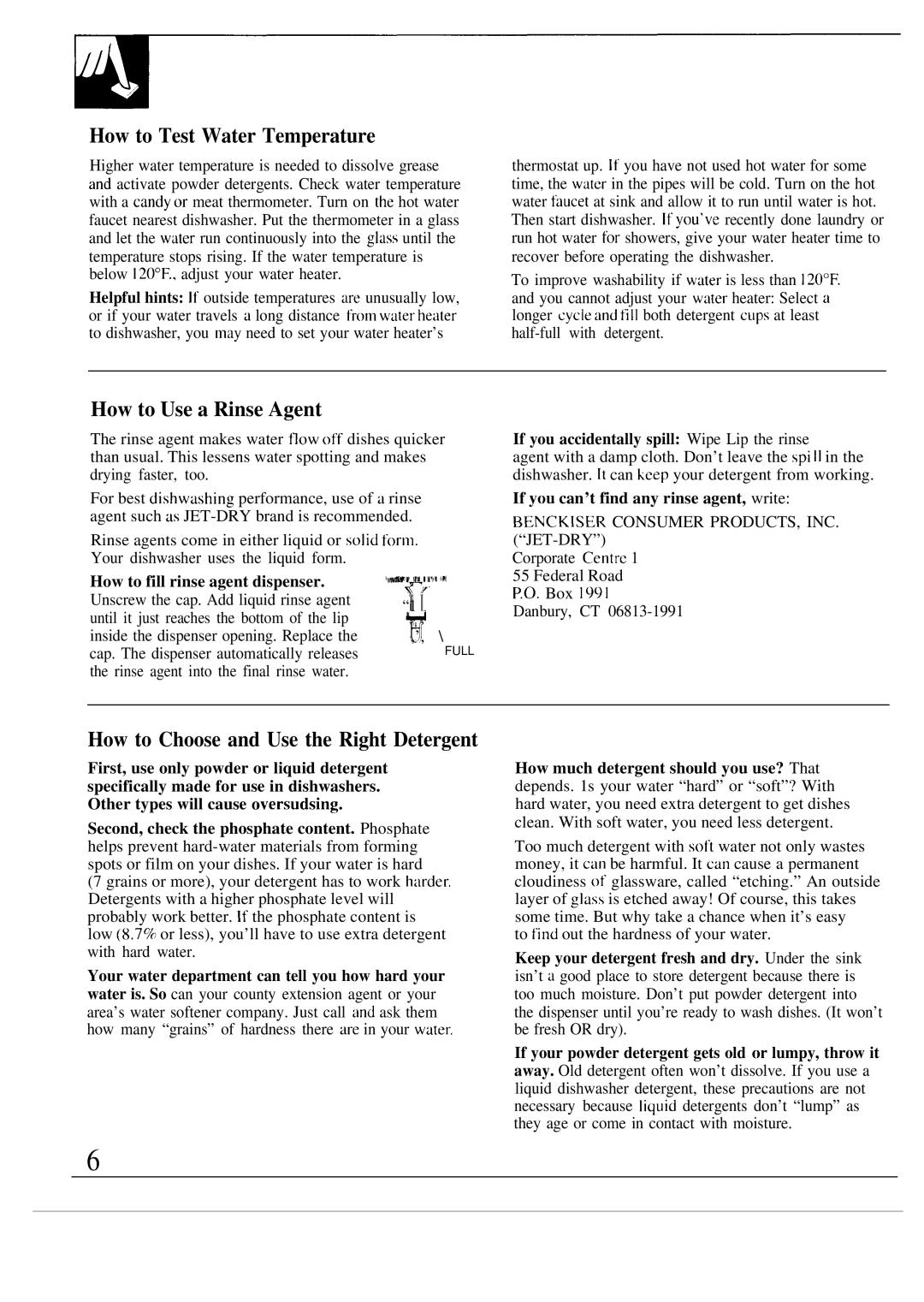 Hotpoint HDA750 warranty How to Test Water Temperature, How to Use a Rinse Agent, How to Choose and Use the Right Detergent 