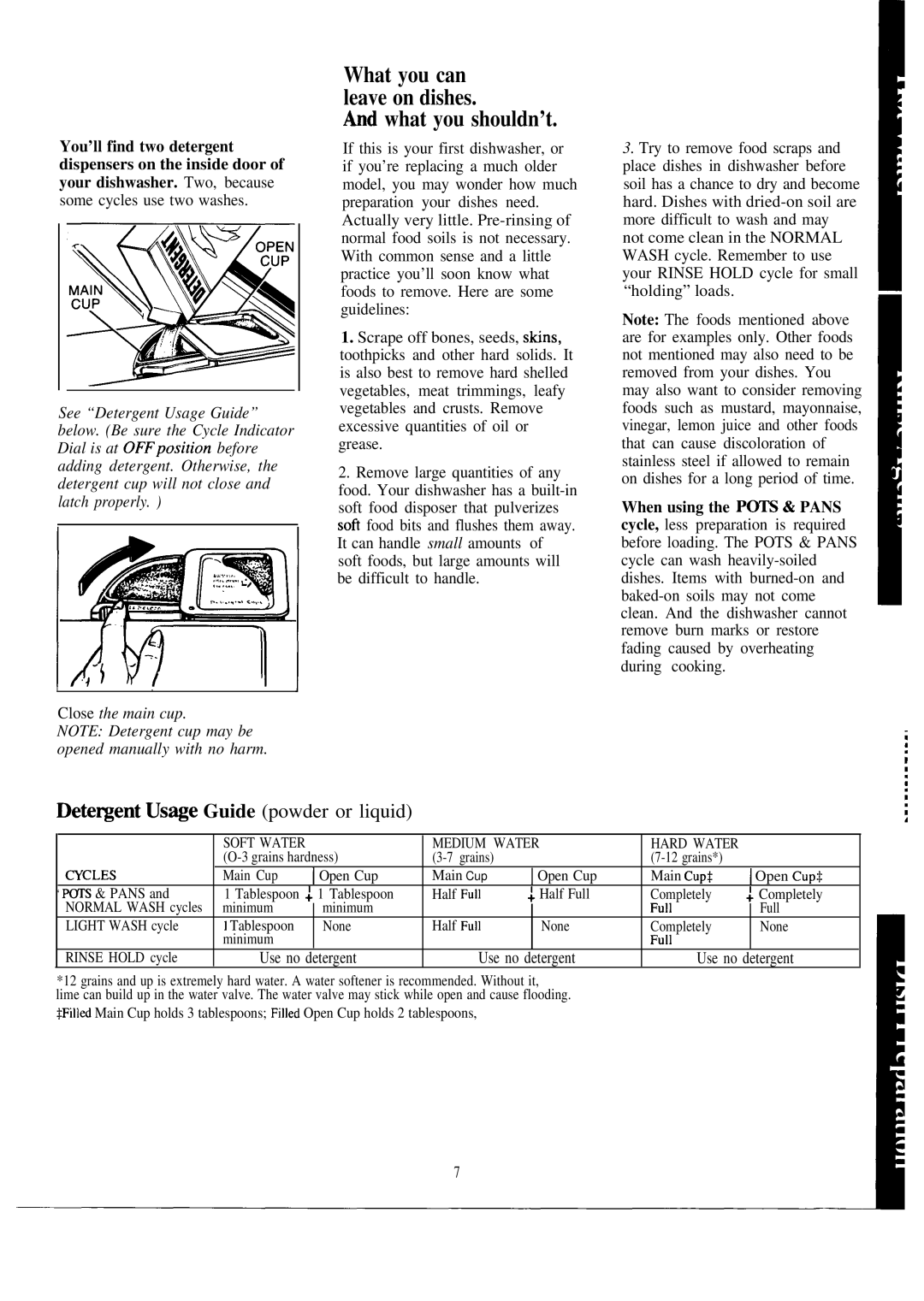 Hotpoint HDA950G manual Hd what you shouldn’t, What you can leave on dishes, Dete~ent Us~e Guide powder or liquid 