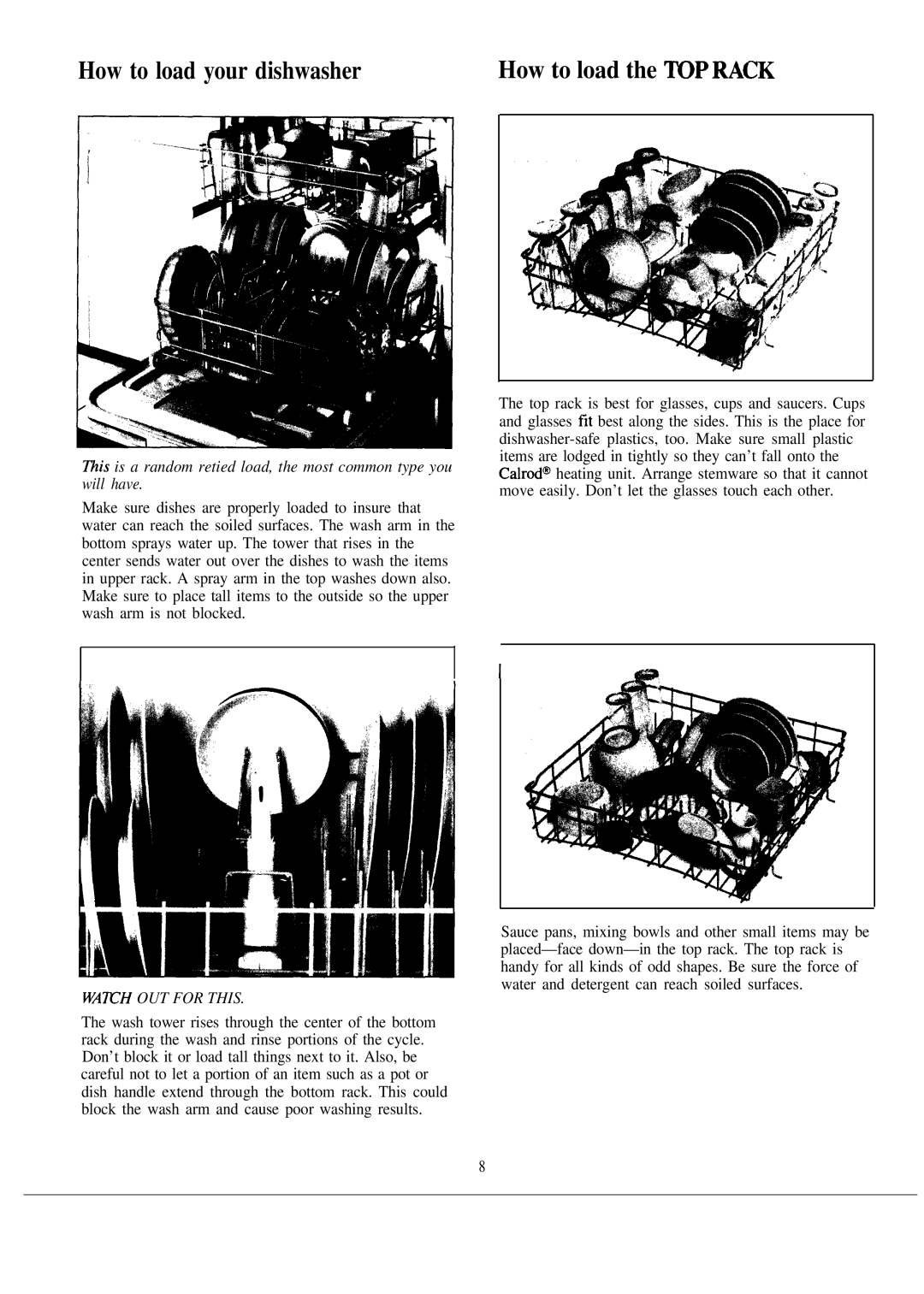 Hotpoint HDA950G manual How to load your dishwasher How to load the ~PMCK 