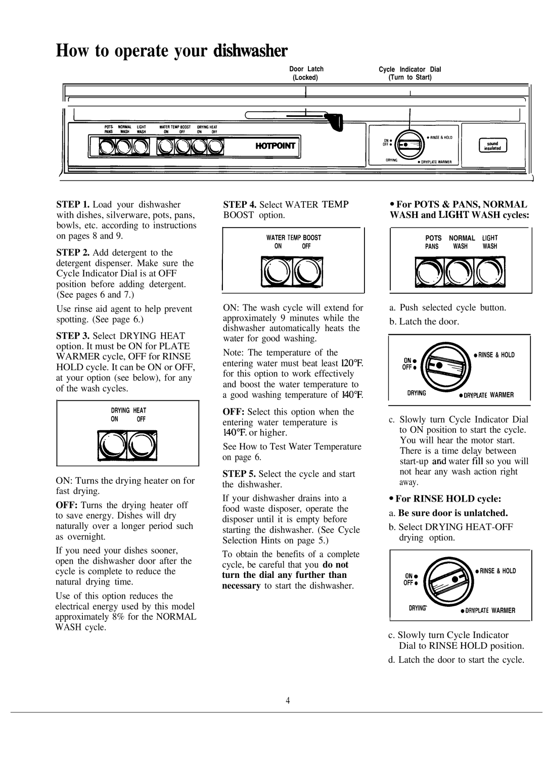 Hotpoint HDA959M warranty How to operate your &hwasher, For Pots & PANS, Normal Wash and Light Wash cycles 