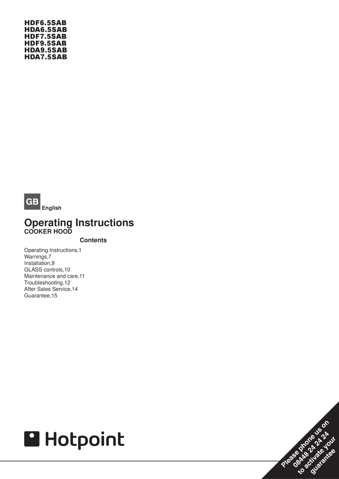 Hotpoint HDF9.5SAB, HDA9.5SAB, HDF7.5SAB, HDF6.5SAB, HDA7.5SAB, HDA6.5SAB manual Operating Instructions, Cooker Hood 