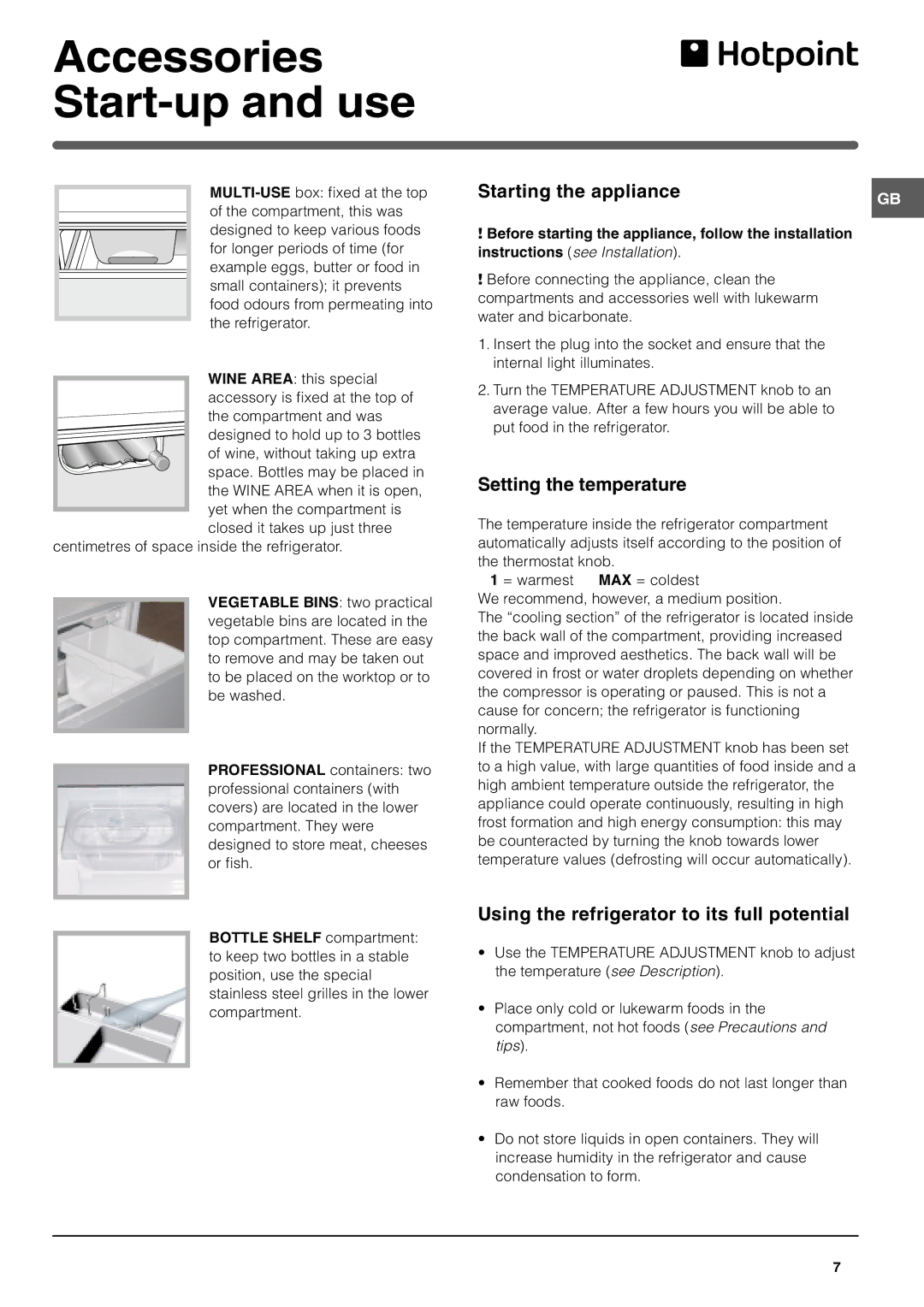 Hotpoint HDR190I manual Accessories Start-up and use, Setting the temperature, Using the refrigerator to its full potential 