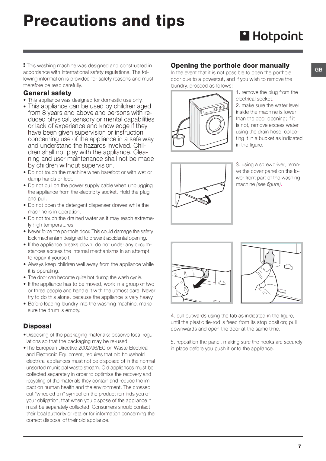 Hotpoint HE7L 292 manual Precautions and tips, General safety, This appliance can be used by children aged, Disposal 