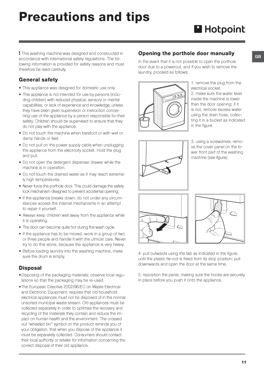 Hotpoint HF6B 351 manual Precautions and tips, General safety, Disposal, This appliance was designed for domestic use only 