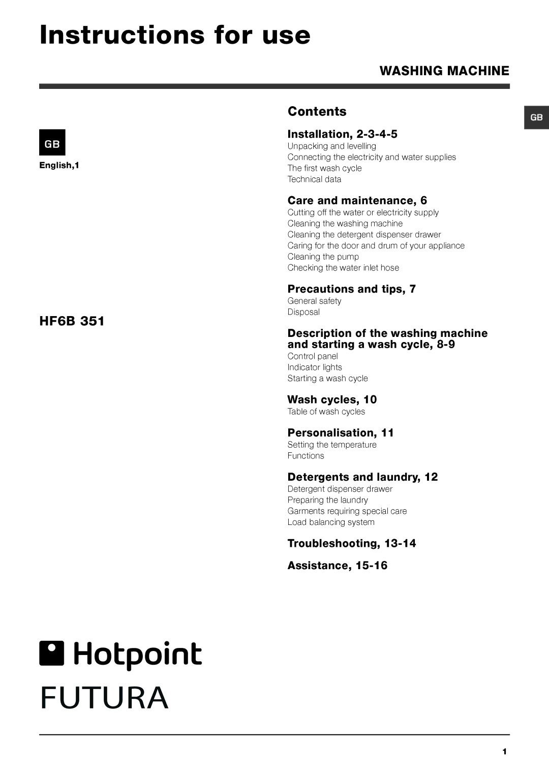 Hotpoint HF6B 351 manual Instructions for use, Contents 