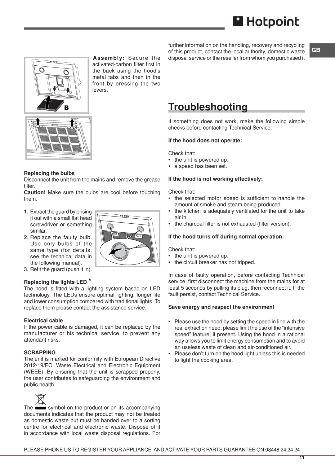 Hotpoint HHC9.7AB, HHC6.7ABI, HHC7.7AB, HHC6.7ABK manual Troubleshooting, Replacing the bulbs 