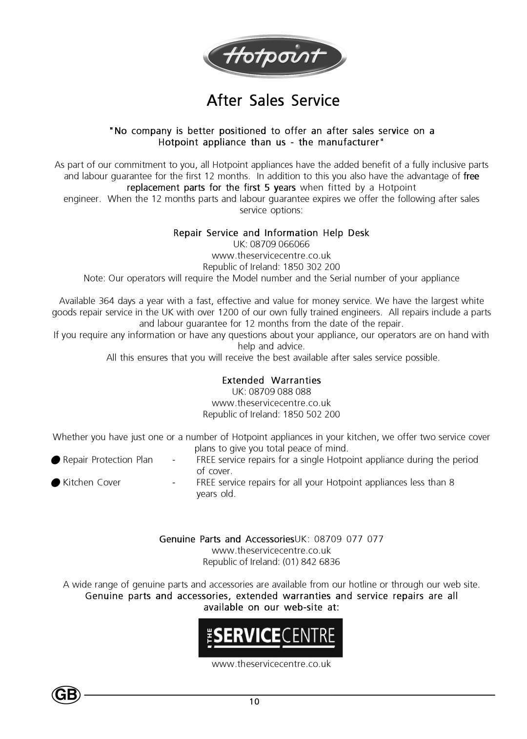 Hotpoint HL161I manual After Sales Service, Repair Service and Information Help Desk, Extended Warranties 