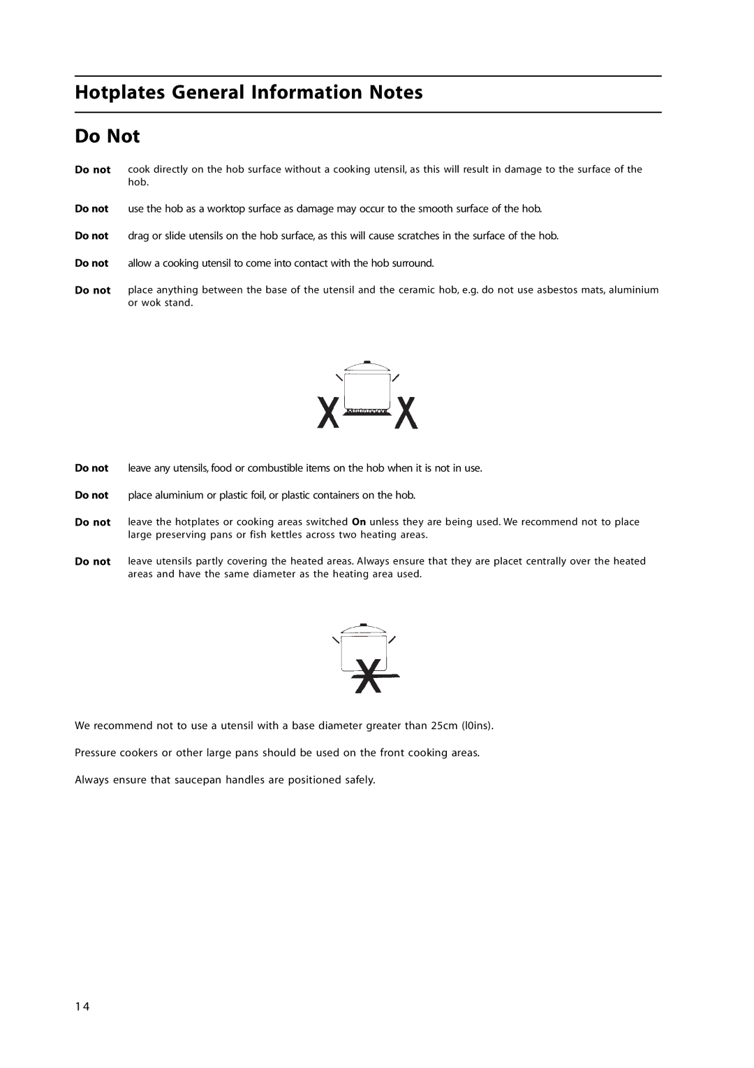 Hotpoint HL500E manual Hotplates General Information Notes Do Not 