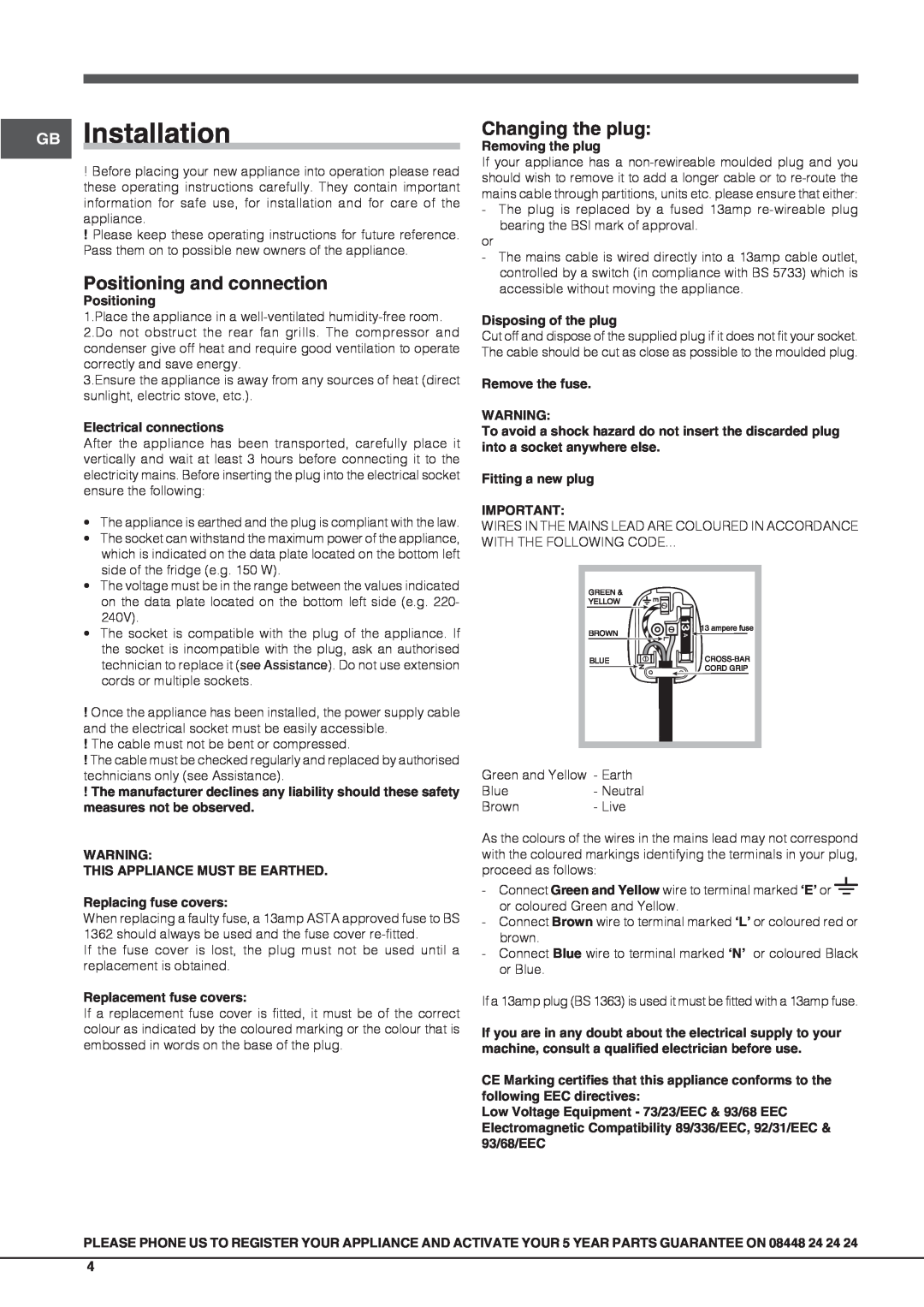 Hotpoint HM 3x AA AI manual GB Installation, Positioning and connection, Changing the plug 