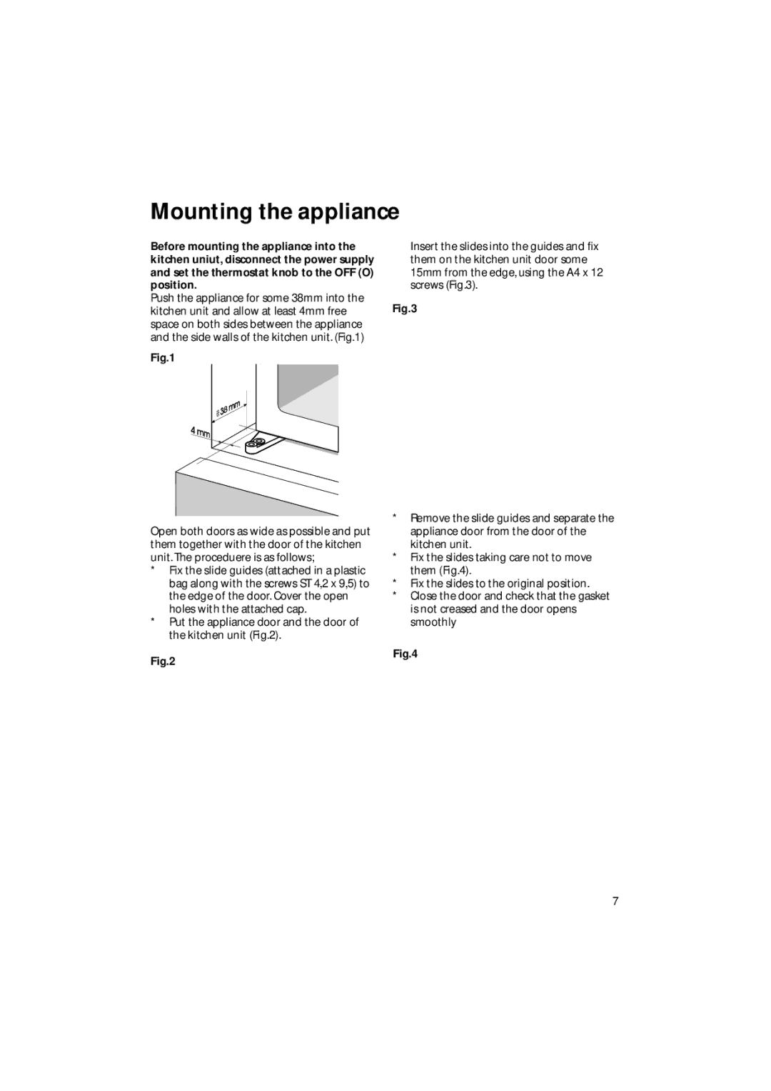 Hotpoint HM311i manual Mounting the appliance 