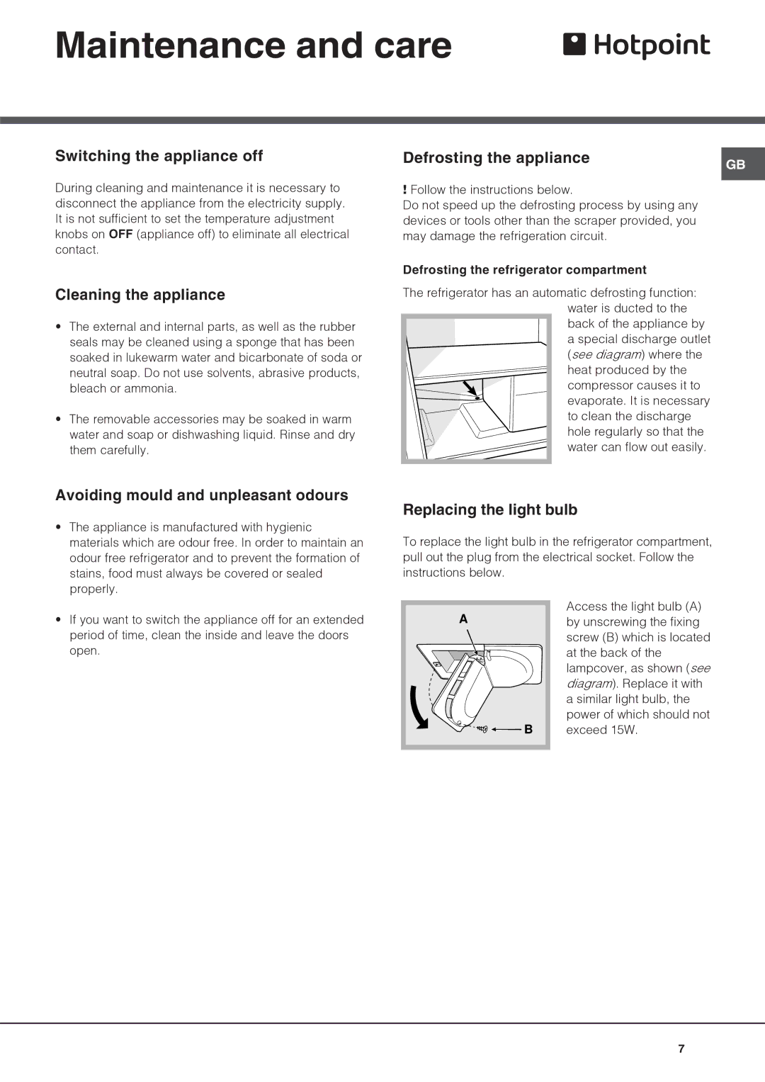 Hotpoint HM312AIFF operating instructions Maintenance and care 