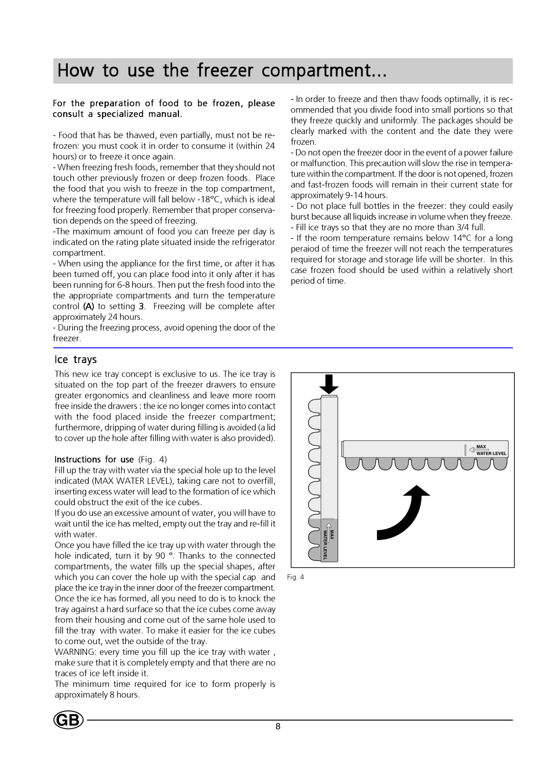 Hotpoint HM312I manual Ice trays, Instructions for use Fig 