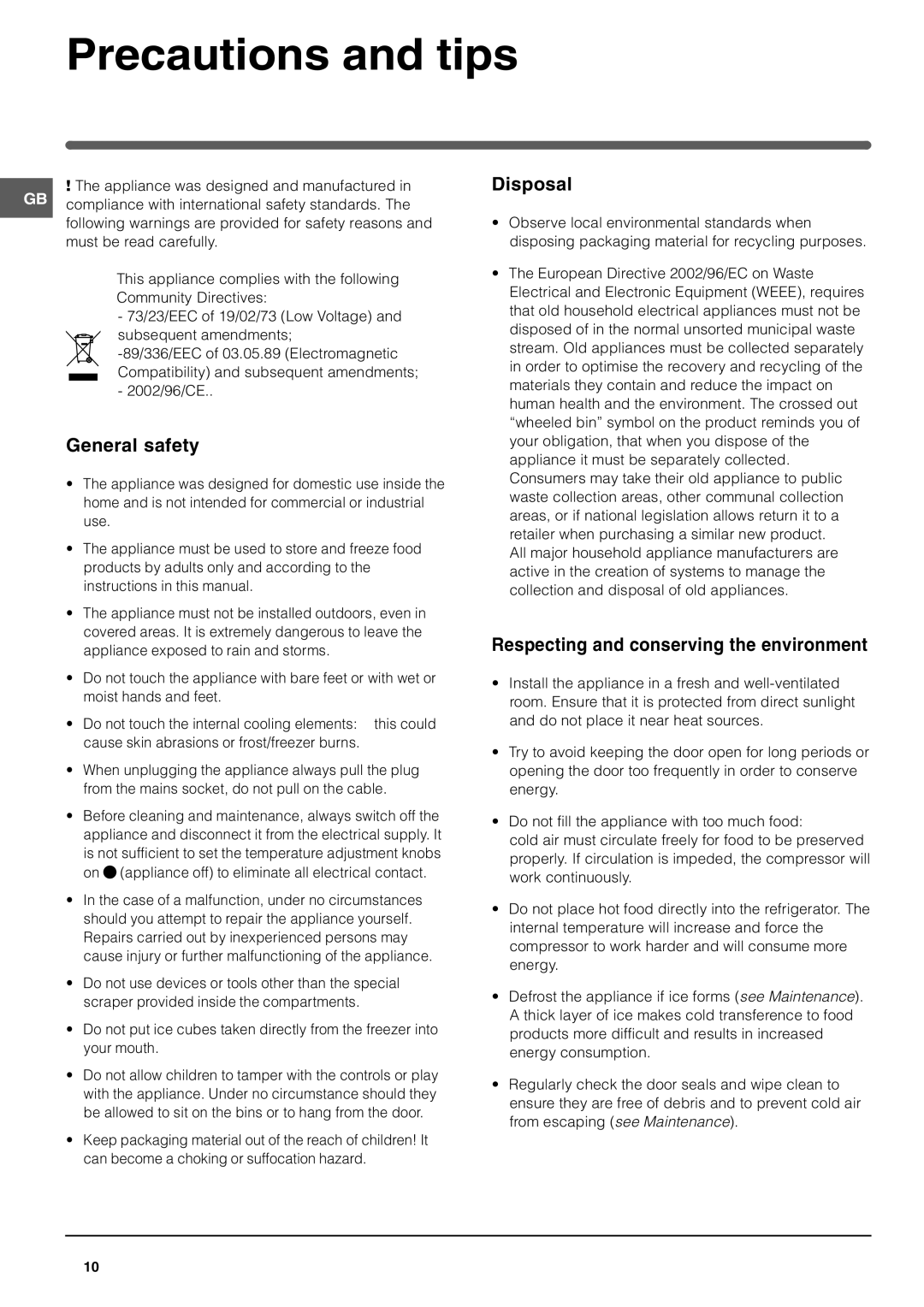 Hotpoint HM312NI manual Precautions and tips, General safety, Disposal, Respecting and conserving the environment 