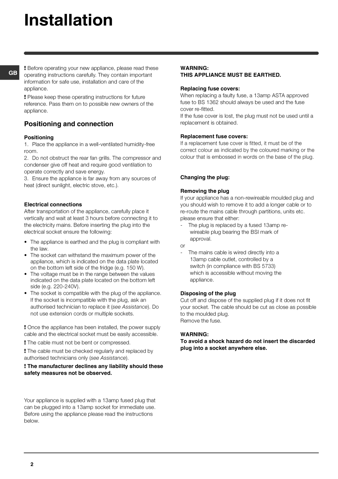 Hotpoint HM315FF manual Installation, Positioning and connection 