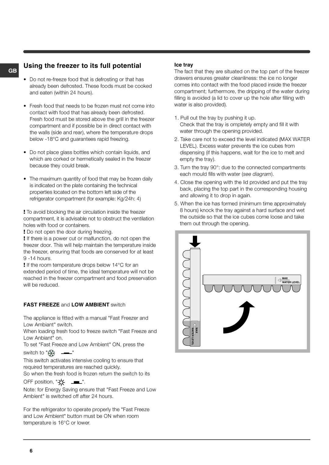 Hotpoint HM315FF manual Using the freezer to its full potential, Ice tray 