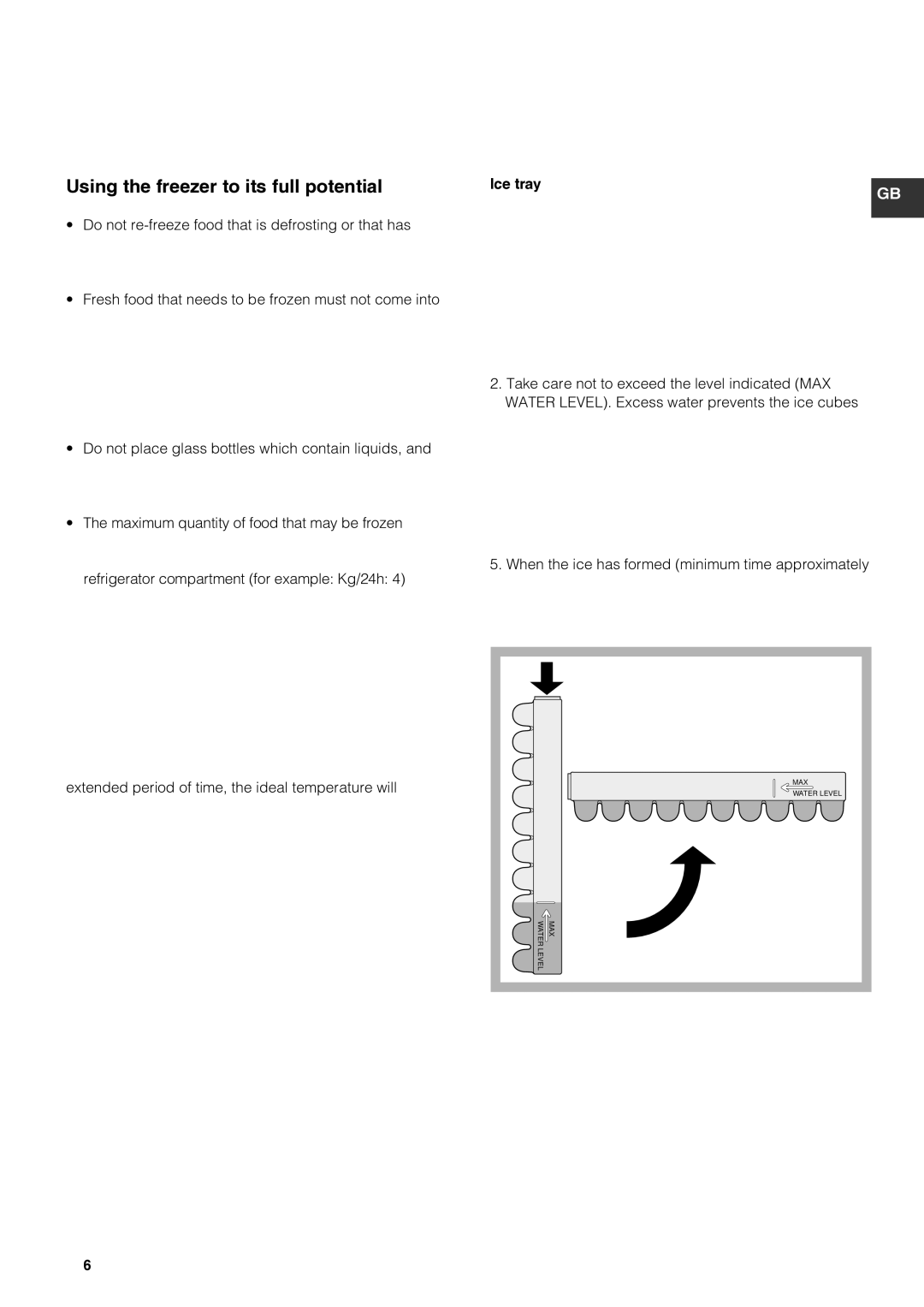 Hotpoint HM315NI, HM325NI, HOTPOINT REFRIGERATOR/FREEZER COMBINATION manual GB Using the freezer to its full potential 