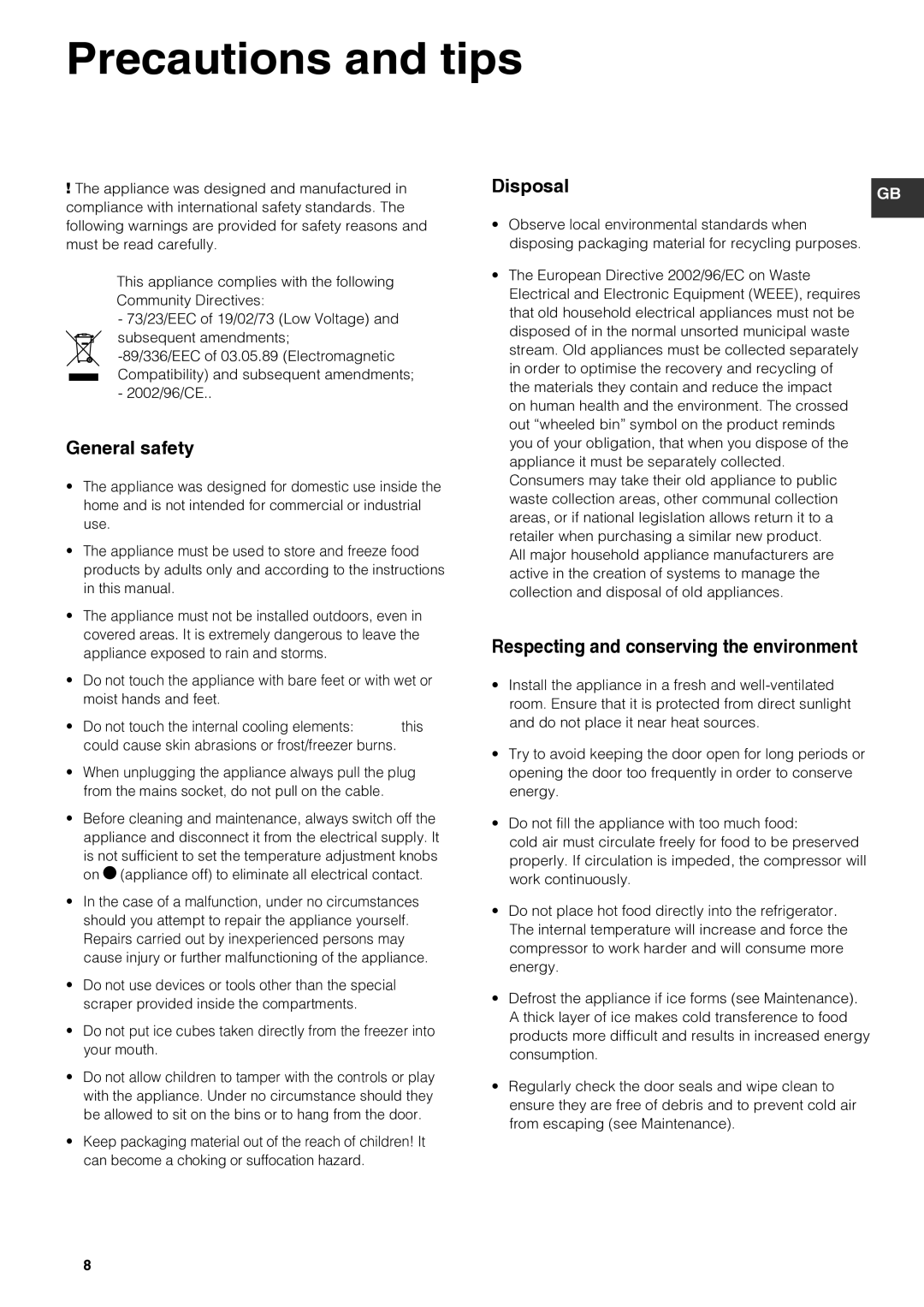 Hotpoint HOTPOINT REFRIGERATOR/FREEZER COMBINATION, HM315NI, HM325NI manual Precautions and tips, General safety, Disposal 