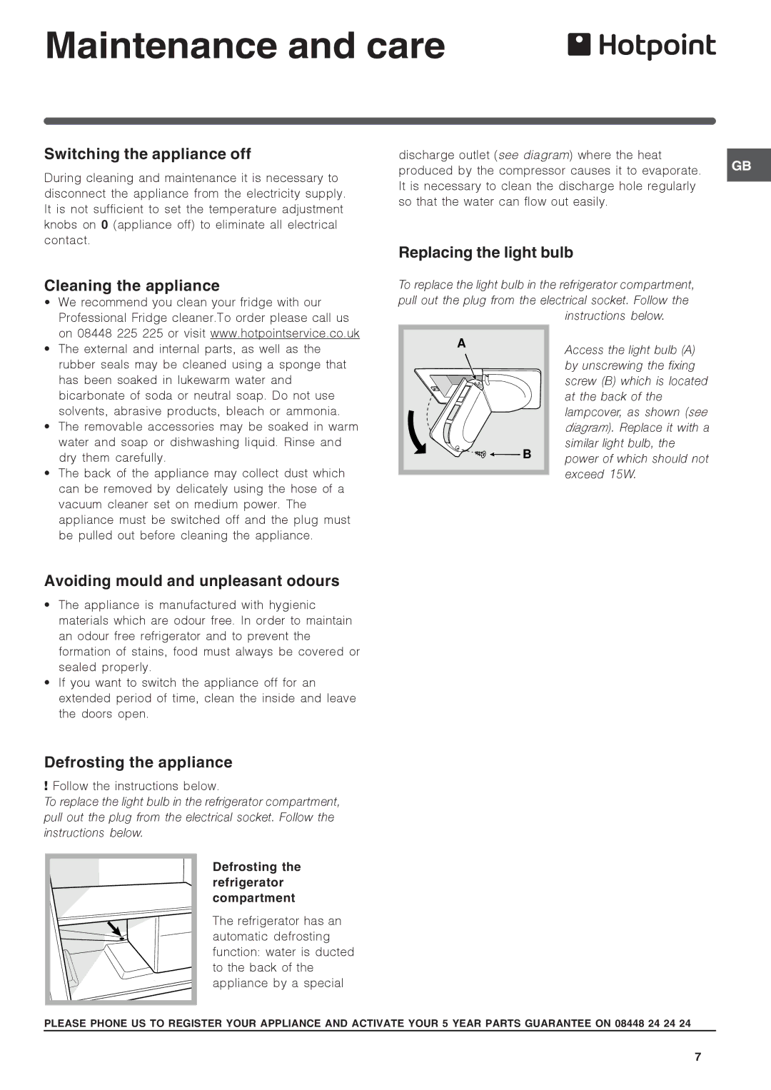 Hotpoint hm315x f operating instructions Maintenance and care 