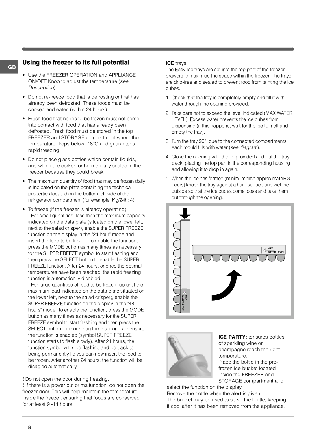 Hotpoint HMB313I manual Using the freezer to its full potential, To freeze if the freezer is already operating 