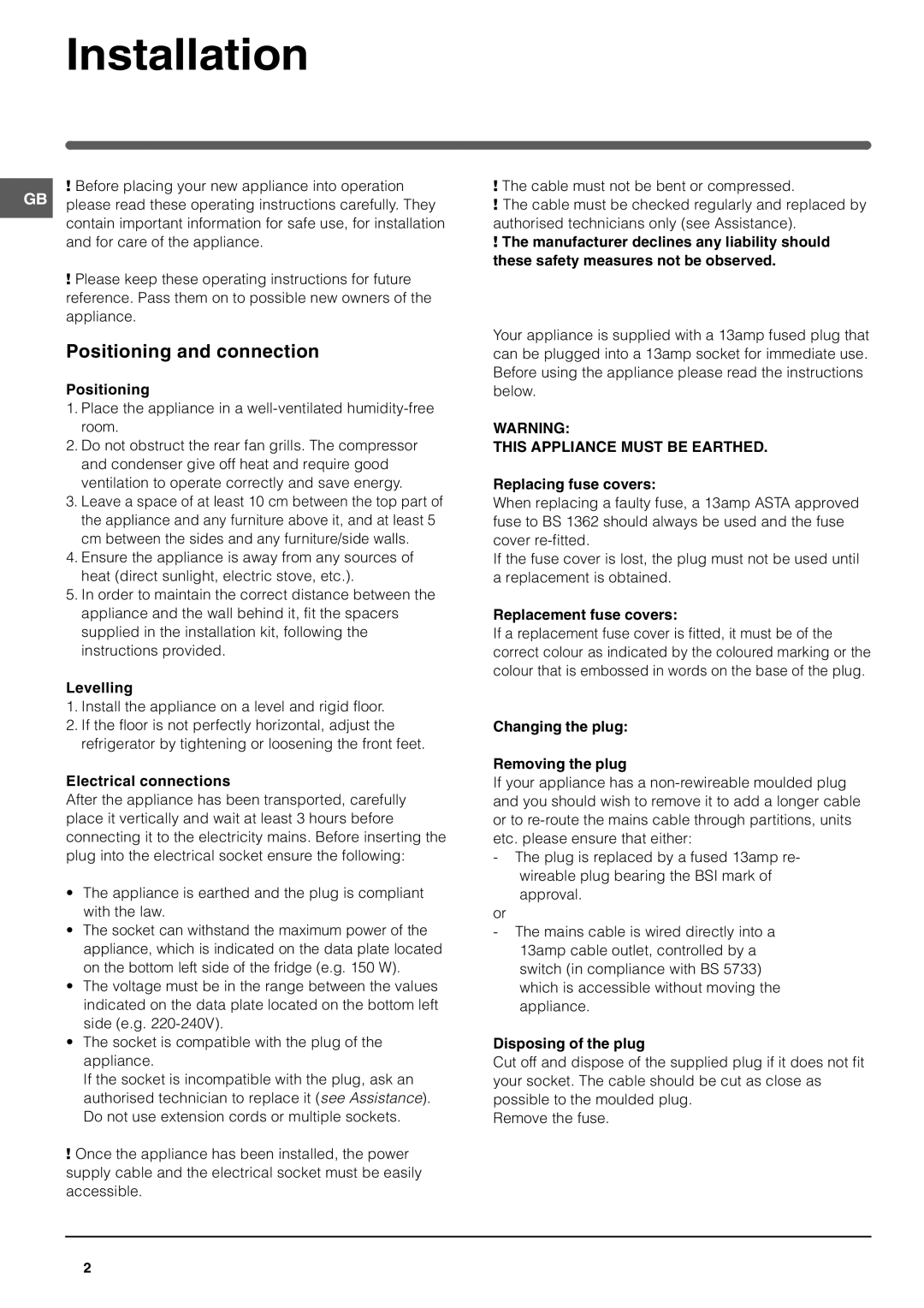 Hotpoint HME400N manual Installation, Positioning and connection, Levelling, Electrical connections 