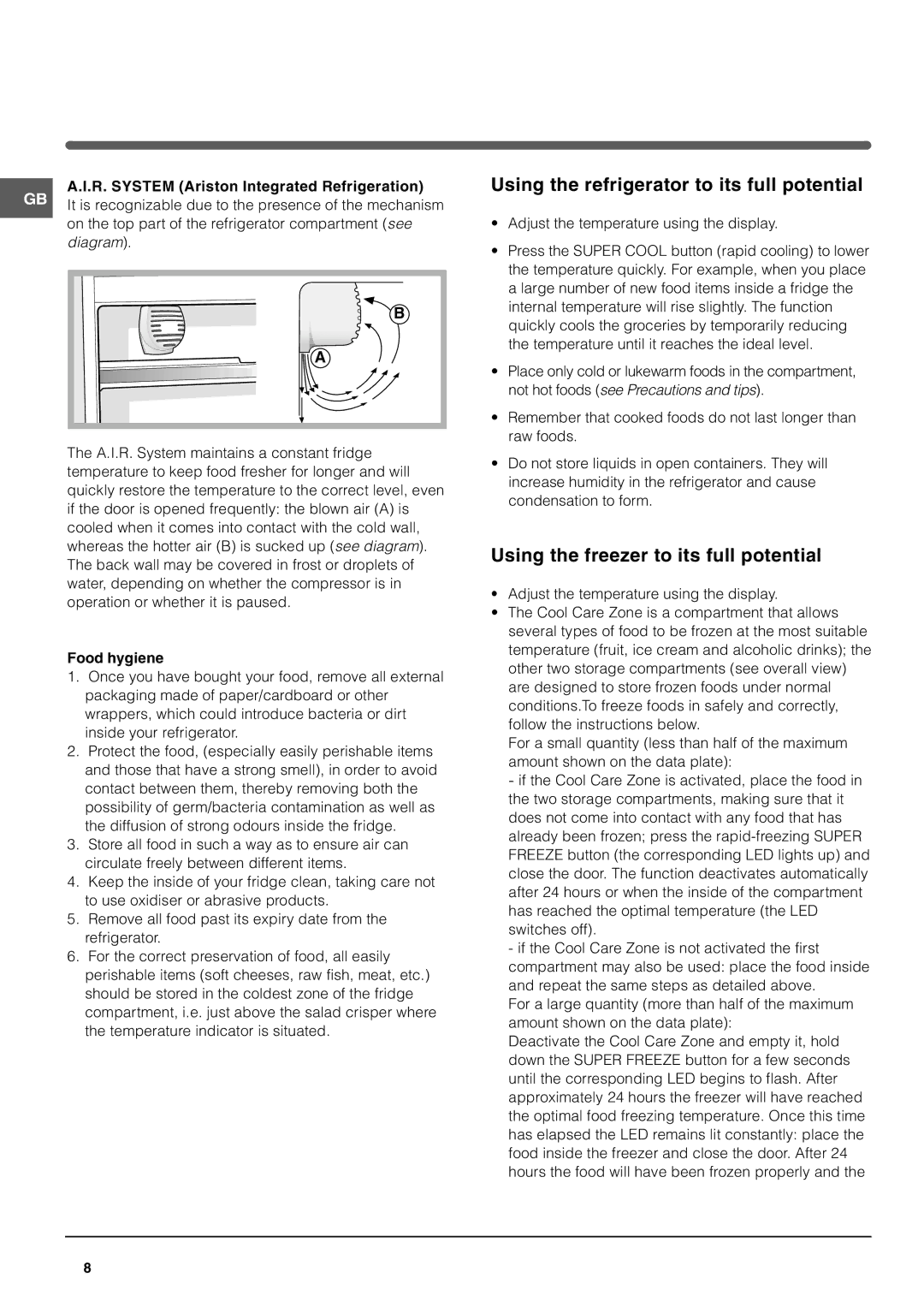 Hotpoint HME400N manual Using the refrigerator to its full potential, Using the freezer to its full potential, Food hygiene 