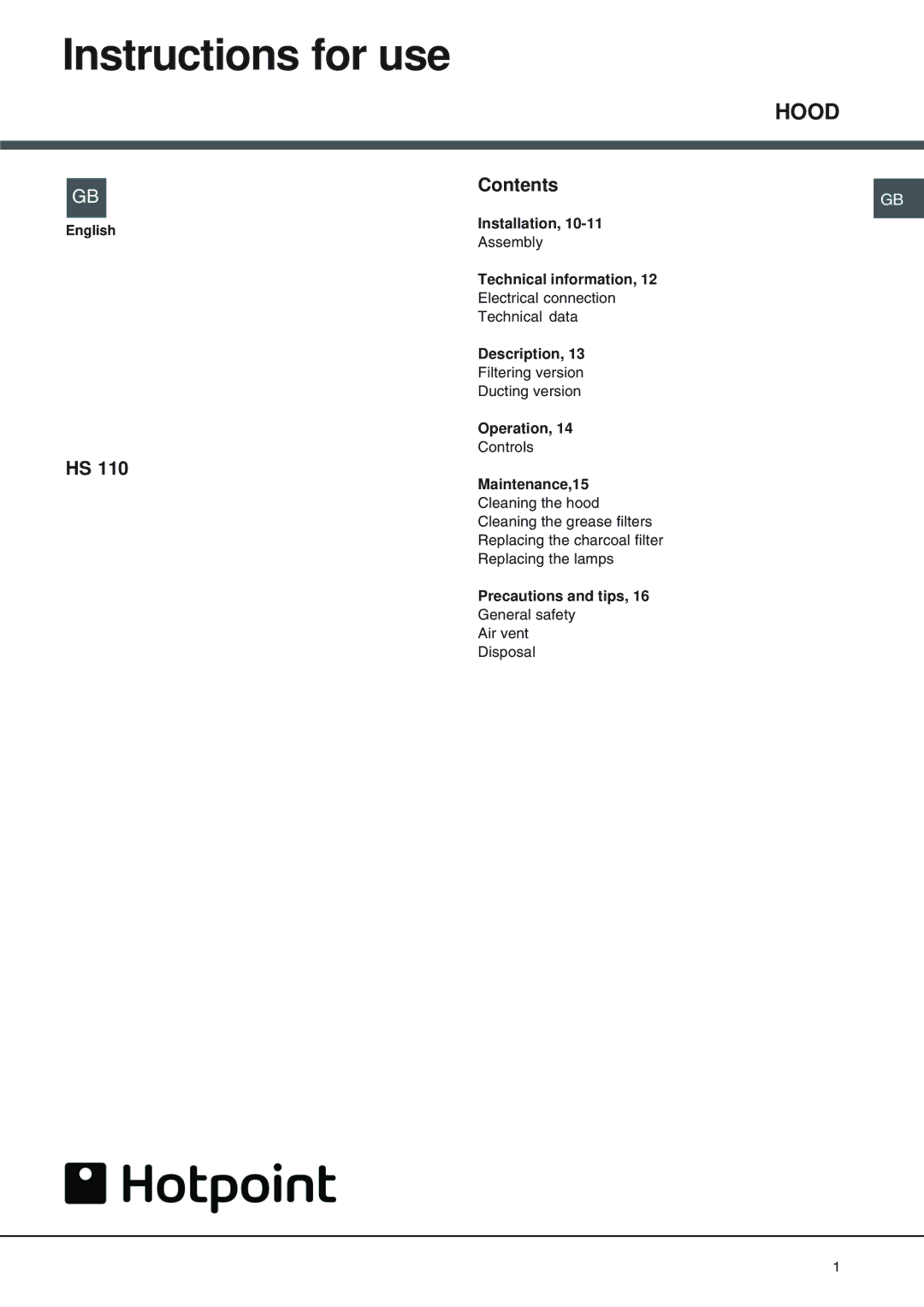 Hotpoint HS 110 manual Instructions for use, Contents 