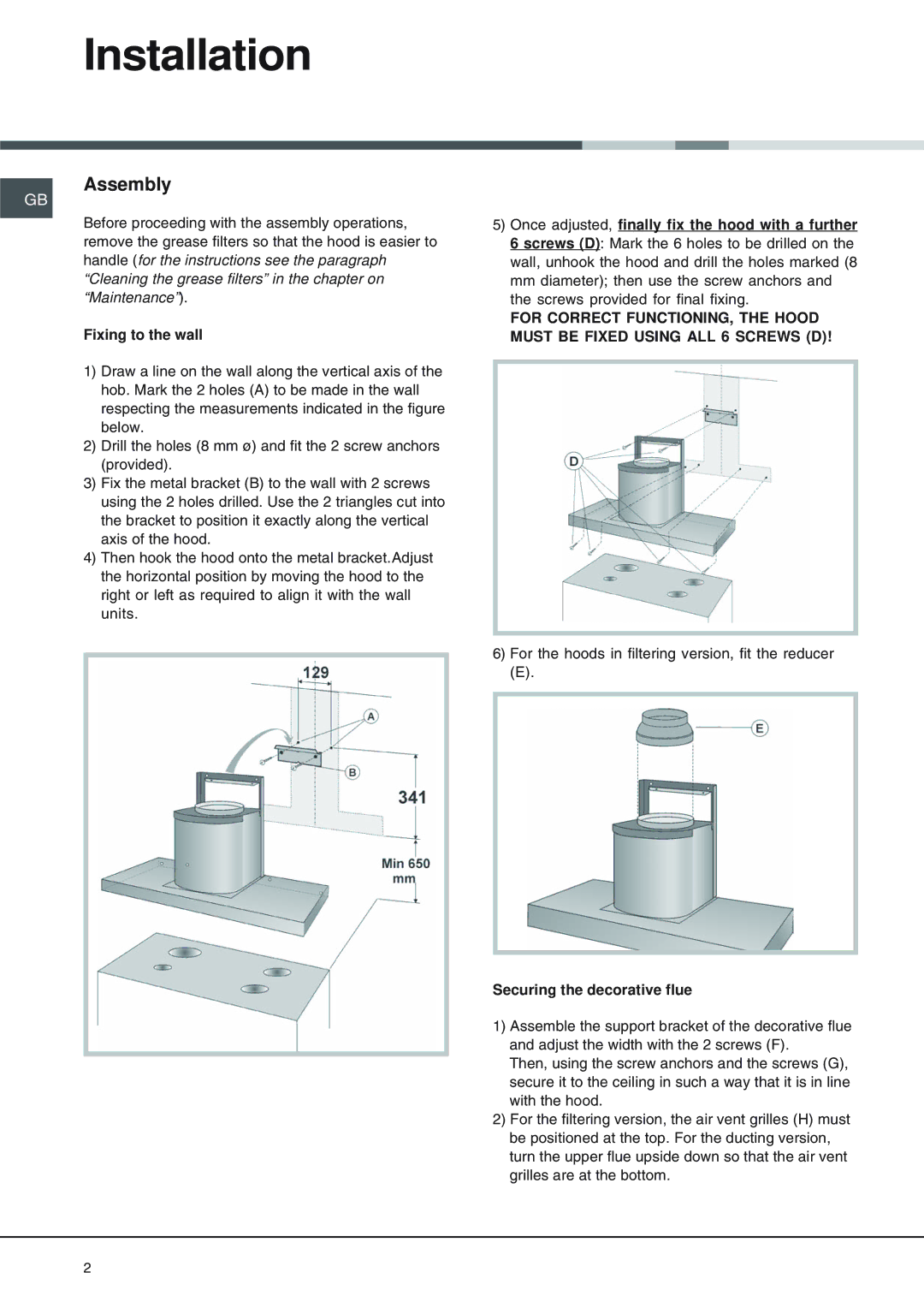 Hotpoint HS 110 manual Installation, Assembly, Fixing to the wall, Securing the decorative flue 